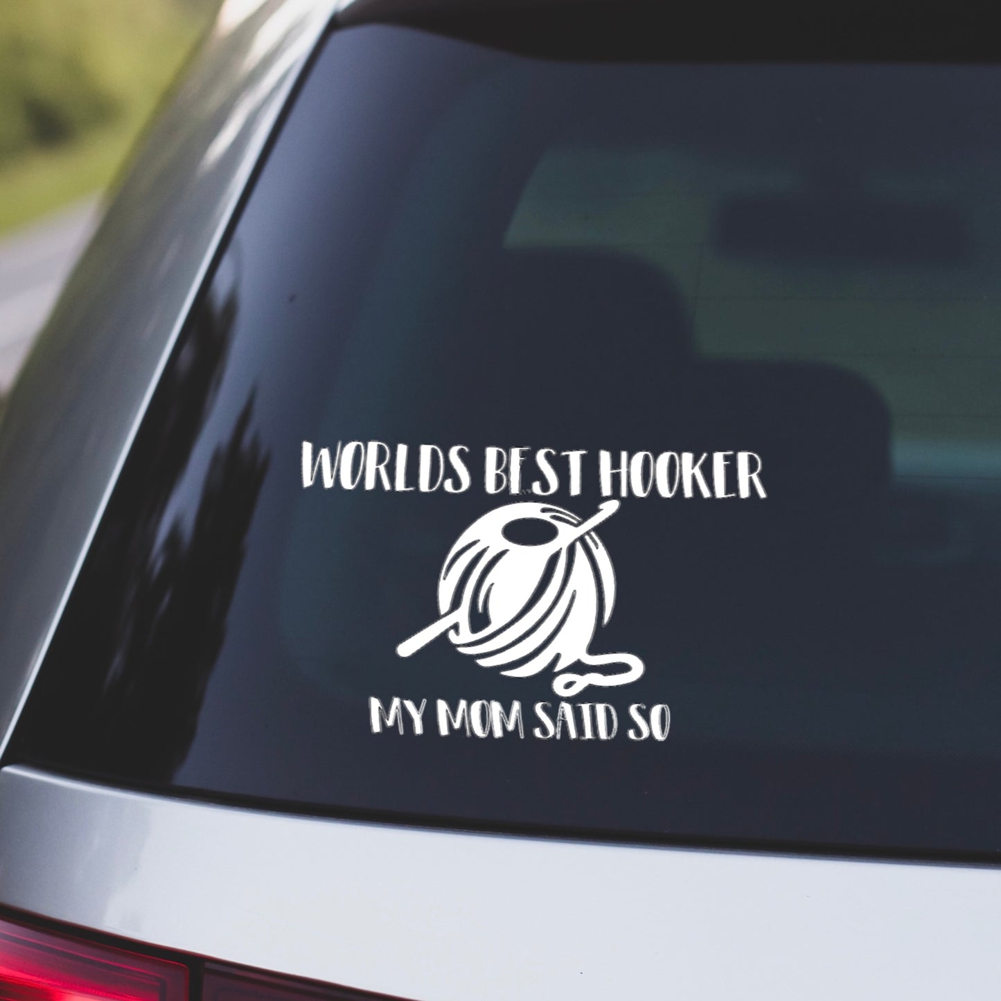 Worlds Best Hooker - Crochet Decal for Car