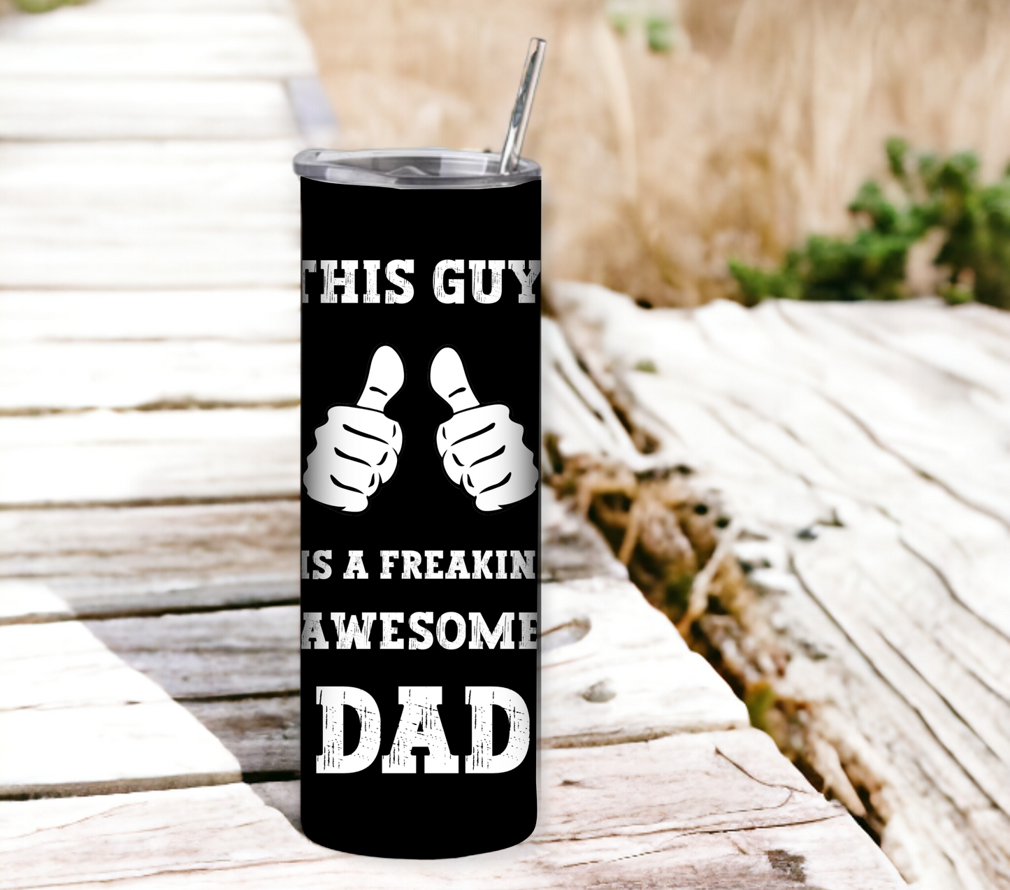 This Guy is a Freakin Awesome Dad - Fathers Day 20oz Tumbler