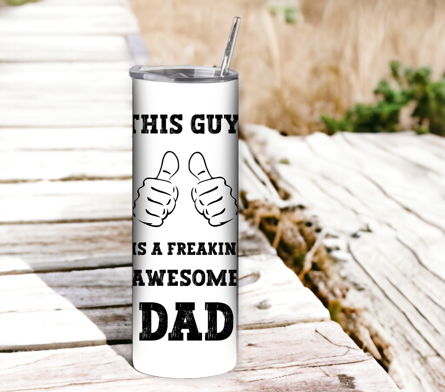 This Guy is a Freakin Awesome Dad - Fathers Day 20oz Tumbler