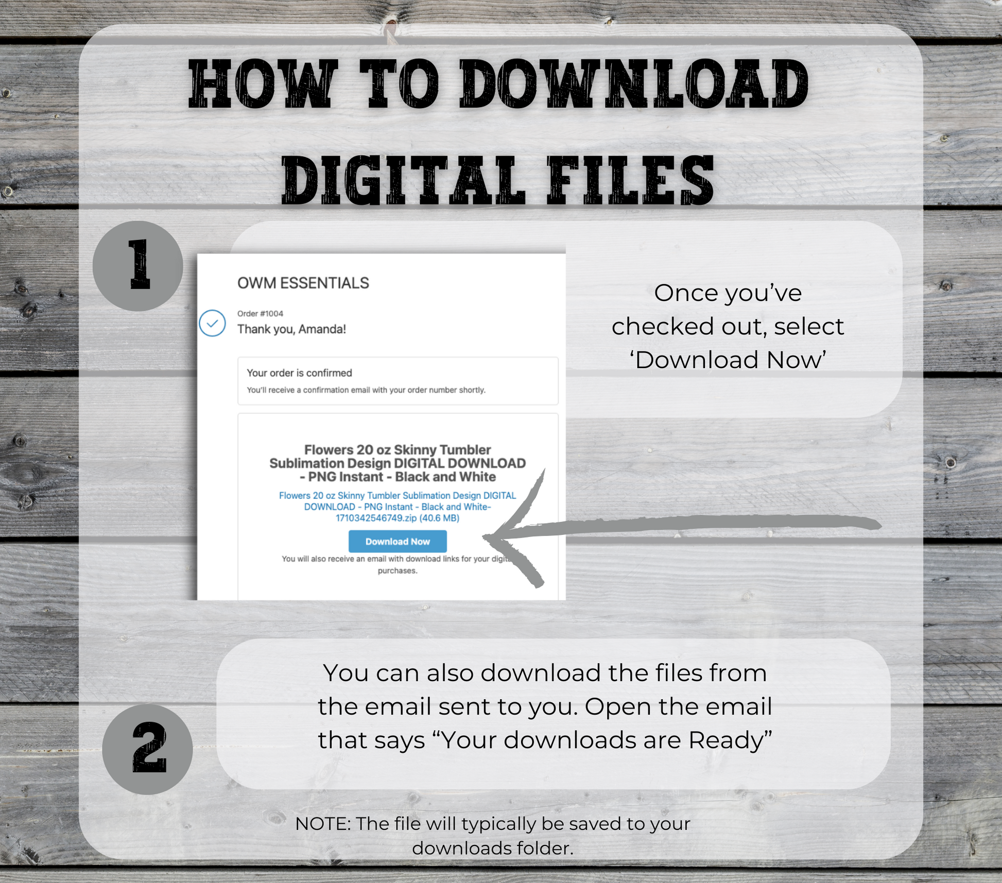 a wooden background with text that reads how to download digital files