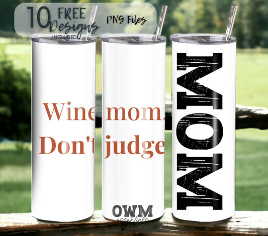 Wine Mom Don't Judge 20 oz Skinny Tumbler Sublimation Design - PNG Instant  - DIGITAL DOWNLOAD